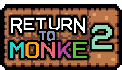 Return To Monke 2