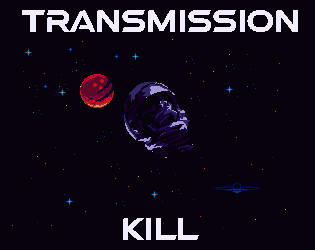 Cover image for Transmission: Kill