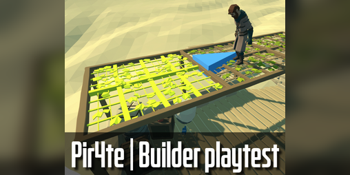 Cover image for Pir4te - Builder Playtest