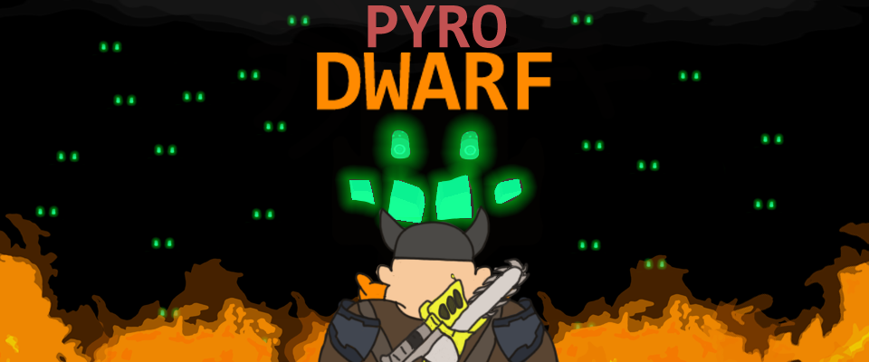 PyroDwarf