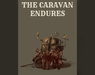 The Caravan Endures  