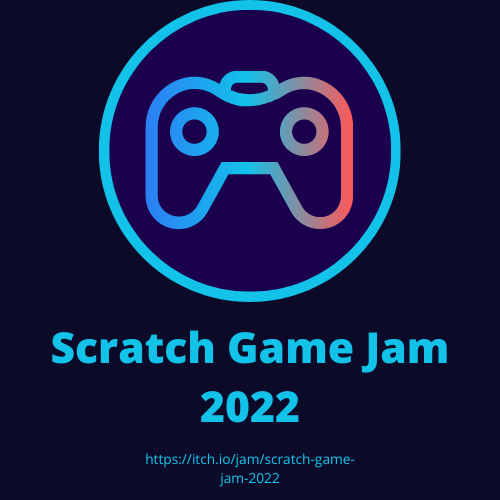 Scratch Game Off 2022 itch.io