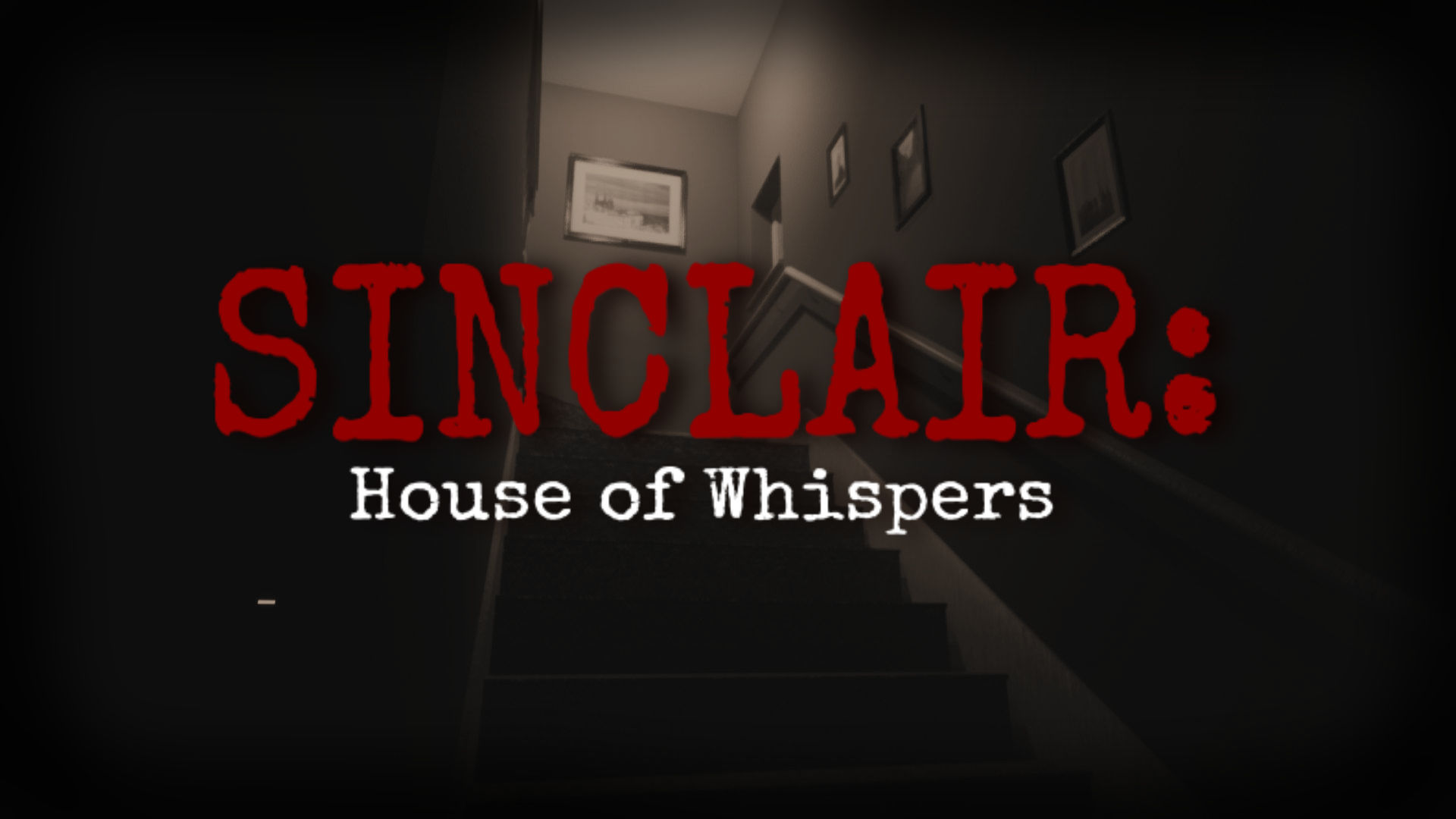Sinclair:House of Whispers
