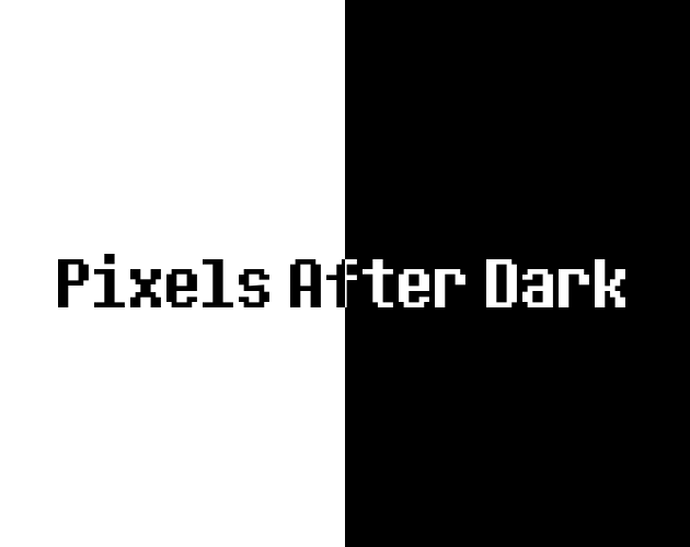 Pixel After Pixels After Dark Jam - itch.io