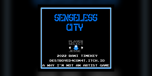 Cover image for SENSELESS CITY Homebrew NES Game