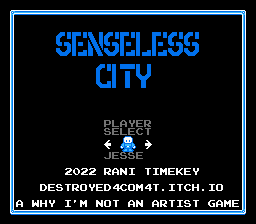 Cover image for SENSELESS CITY Homebrew NES Game