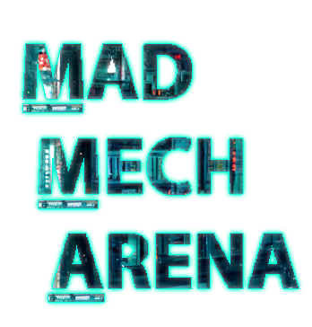 Mad Mech Arena