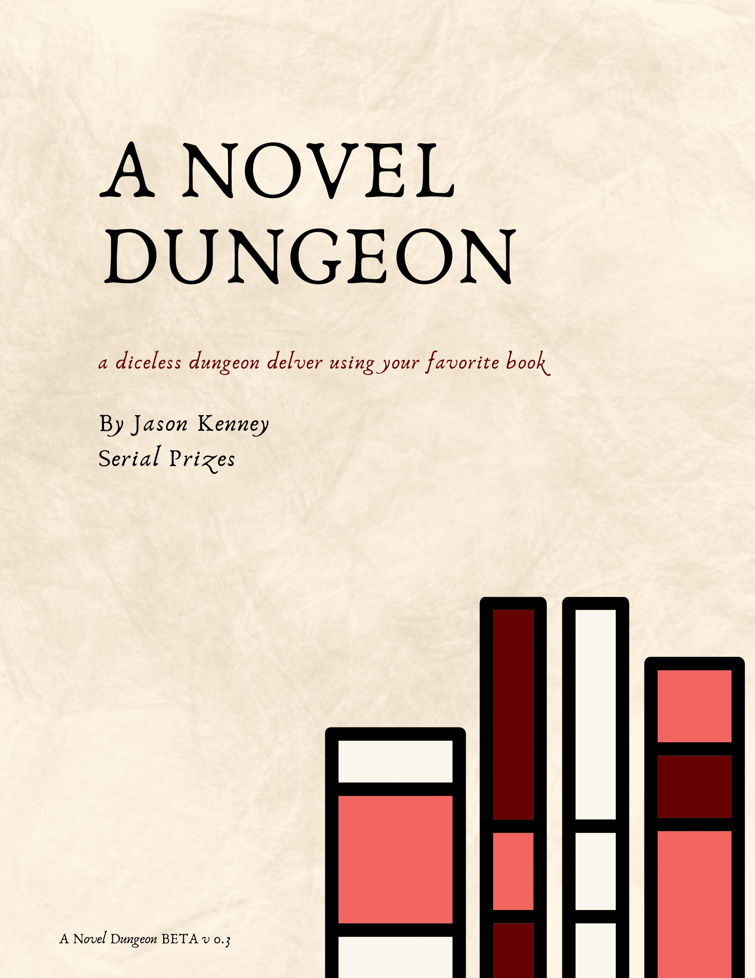 A Novel Dungeon