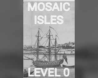 Mosaic Isles Character Sheet   - An unfoldable pocket mod for the system that only exists at my table. Mosaic Loose. 
