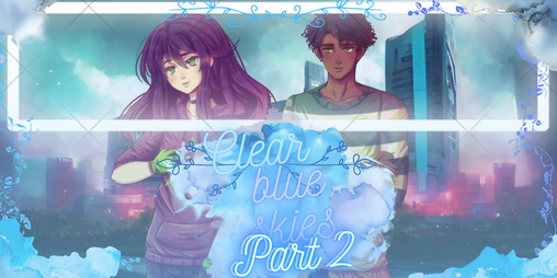 Cover image for Clear Blue Skies Part Two
