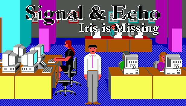 Cover image for Signal & Echo: Iris is Missing (demo)