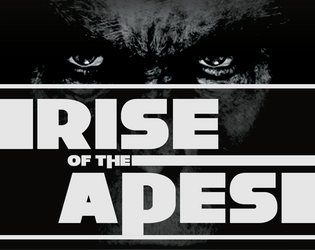 Rise of the Apes   - Evolution turned Revolution 