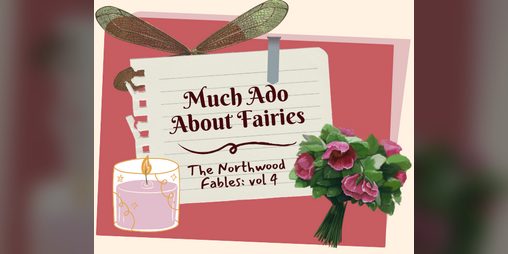 Cover image for Much Ado About Fairies