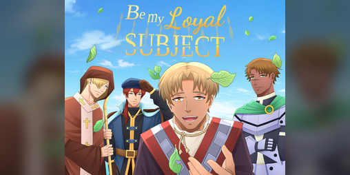 Cover image for Be My Loyal Subject