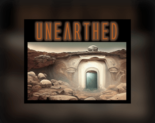 Unearthed   - An exploratory adventure for Mothership 