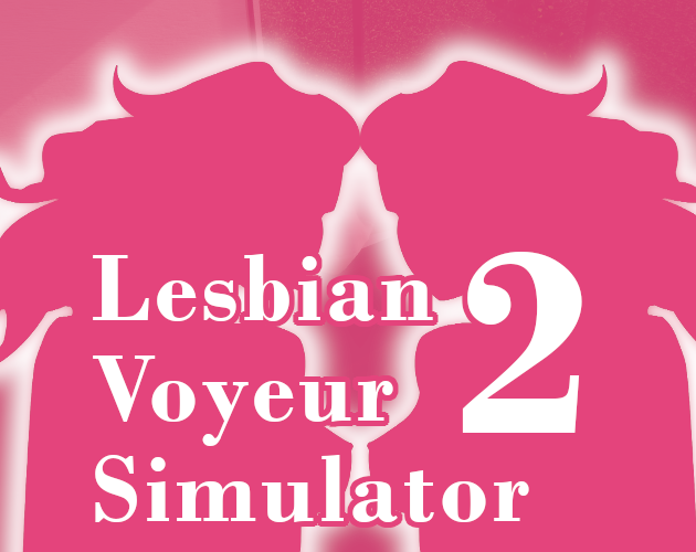 Cover image for Lesbian Voyeur Simulator 2