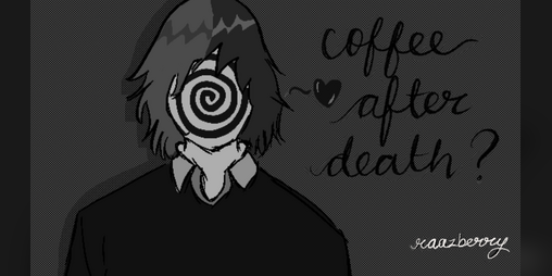 Cover image for coffee after death?