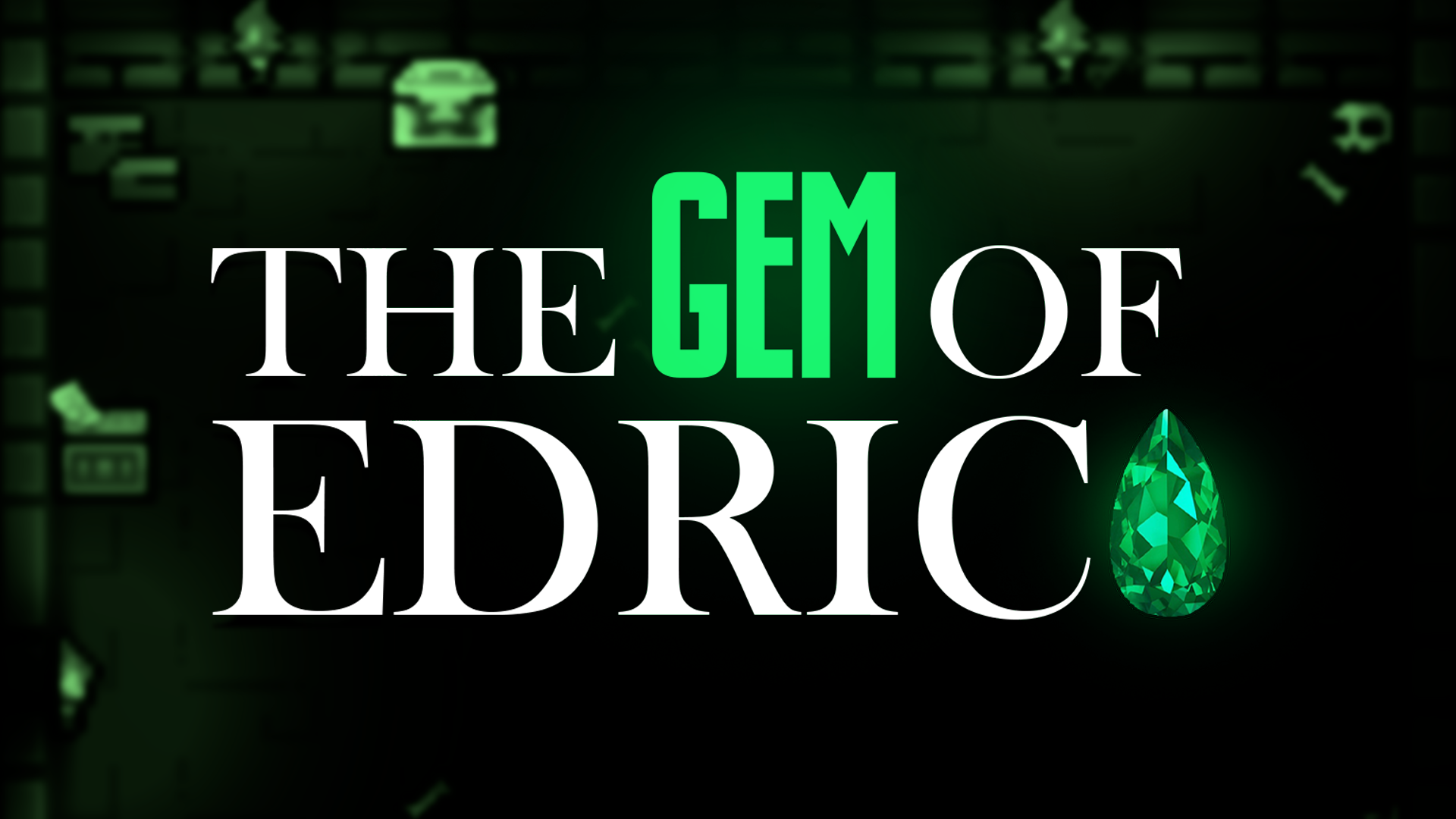 The Gem of Edric