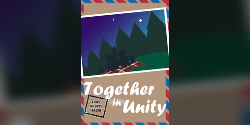 Cover image for Together in Unity; A HWS NA Brothers Fanzine
