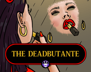 The Deadbutante   - A Spooky Social Adventure for 5e 