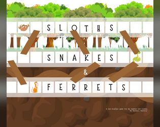 Sloths, Snakes, and Ferrets  