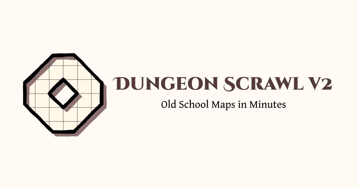 Try Dungeon Scrawl V2!