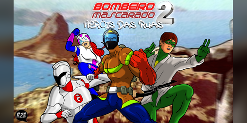 Cover image for Bombeiro Mascarado: Heróis Das Ruas 2 (alpha version)