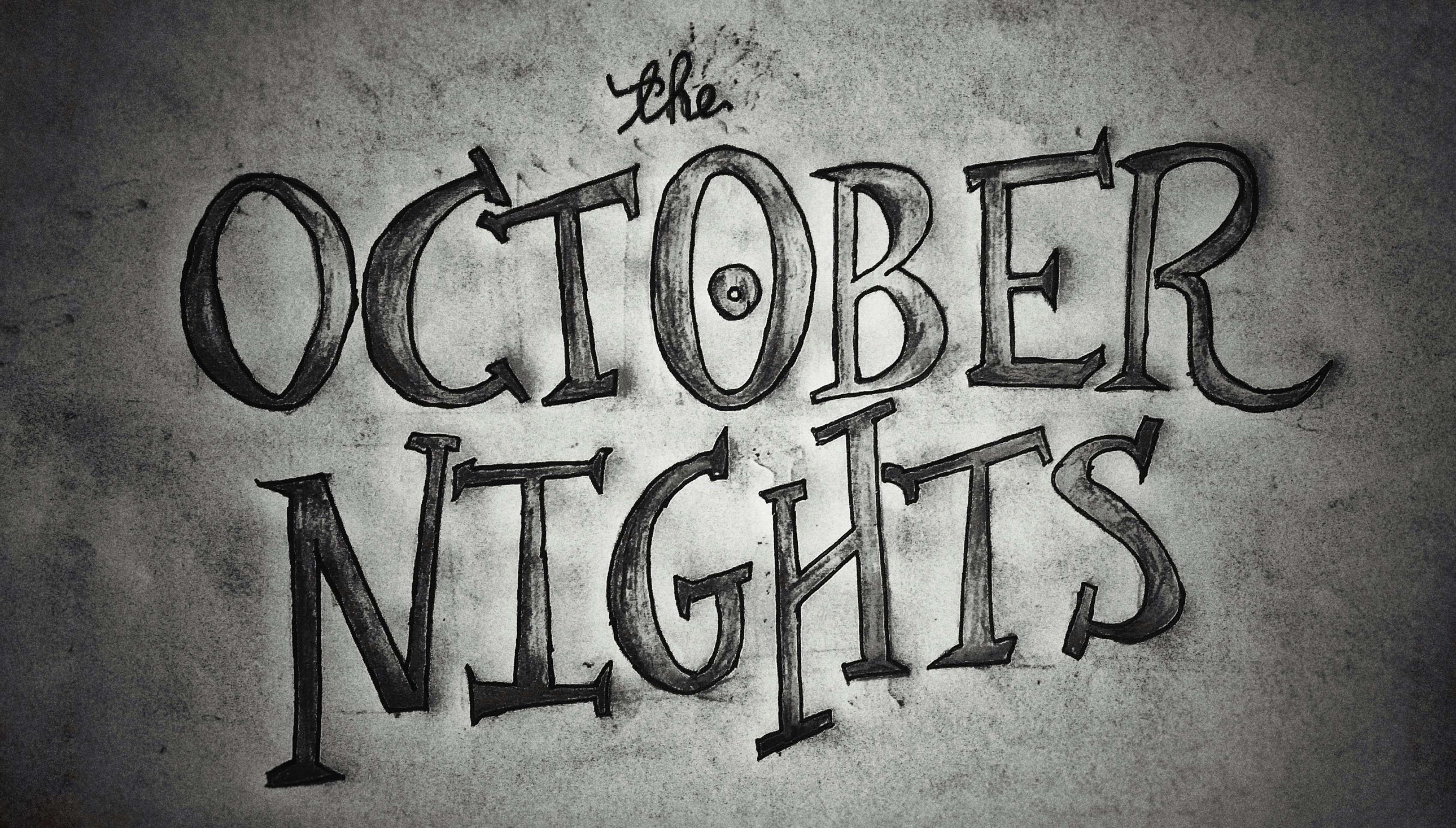 The October Nights