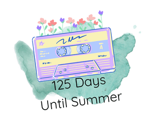 125 Days Until Summer   - A microgame about finding an audio recording. 