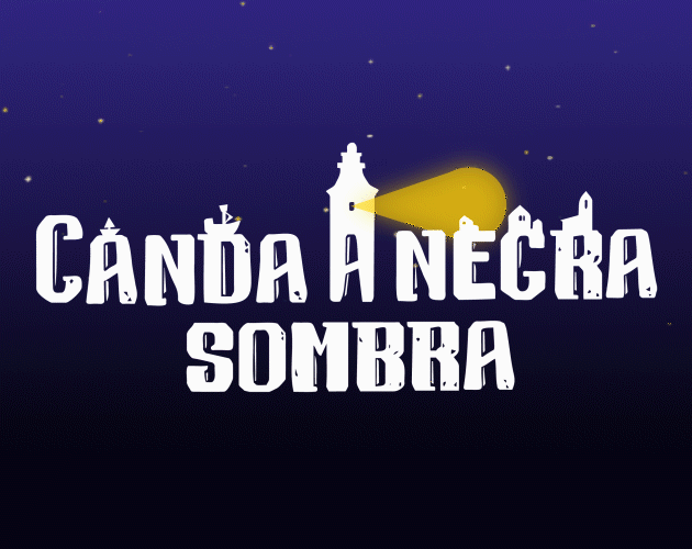 Canda a Negra Sombra