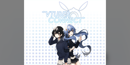 Cover image for VTuber Connect