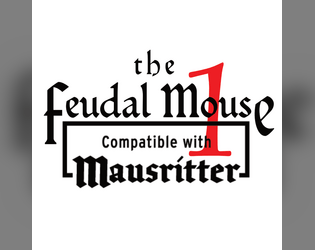 the Feudal Mouse  