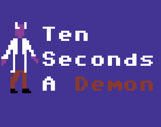 Ten Seconds A Demon
