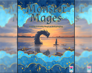 Monster Mages   - Family Friendly Magical Roleplaying 