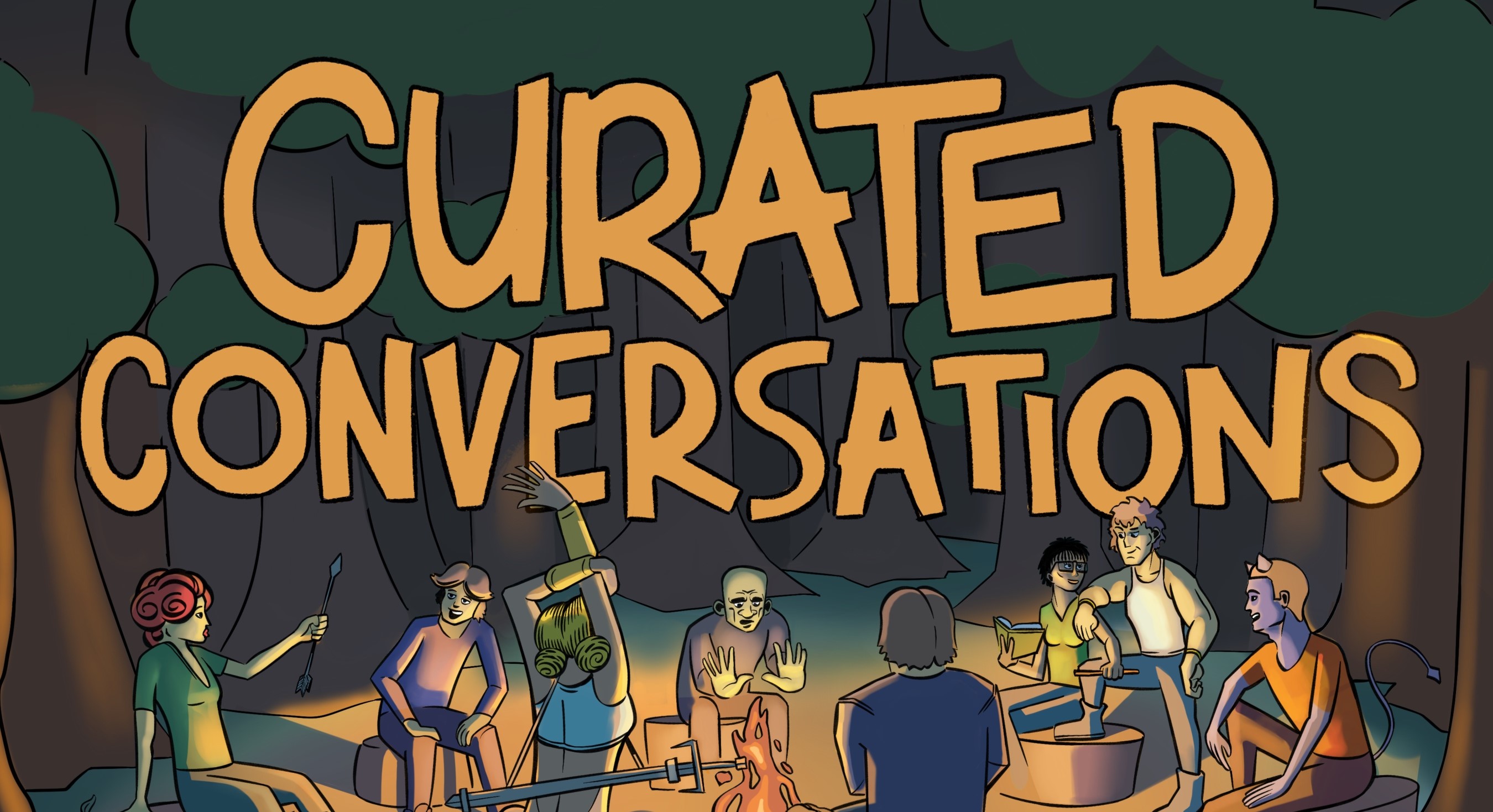 Curated Conversations