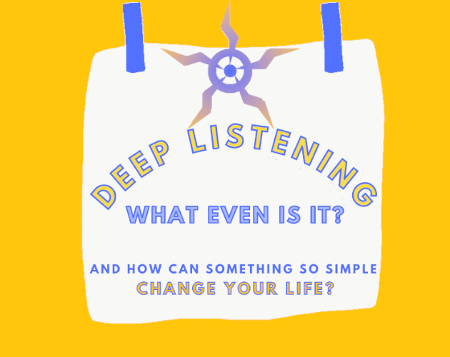 Deep Listening: What Even Is It