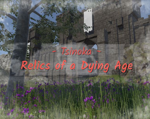 Relics of a Dying Age