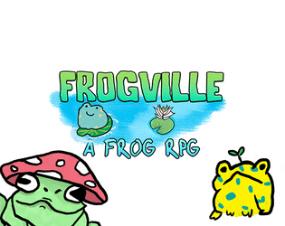 Frogville A Frog Micro RPG   - Be a great lil frog 