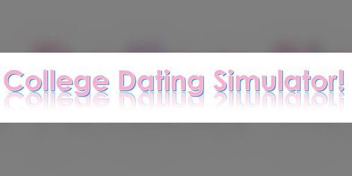 Cover image for College Dating Simulator