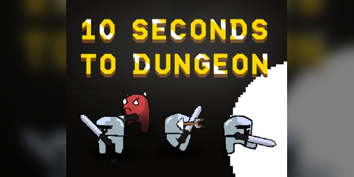 Cover image for 10 SECONDS TO DUNGEON