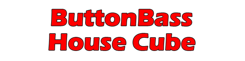 ButtonBass House Cube