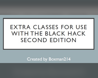 Extra Classes for The Black Hack 2e  