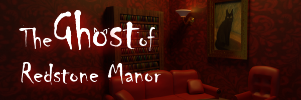 Ghost of Redstone Manor