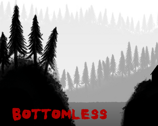 Bottomless   - A onepage horror adventure landscape for Liminal Horror. 