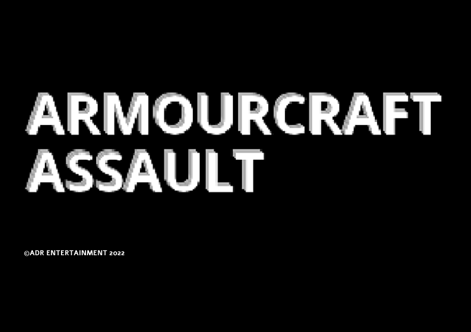 Armourcraft Assault EARLY ACCESS