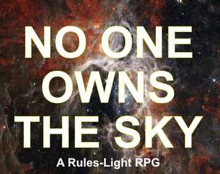 No One Owns the Sky   - Live Free or Die Trying 