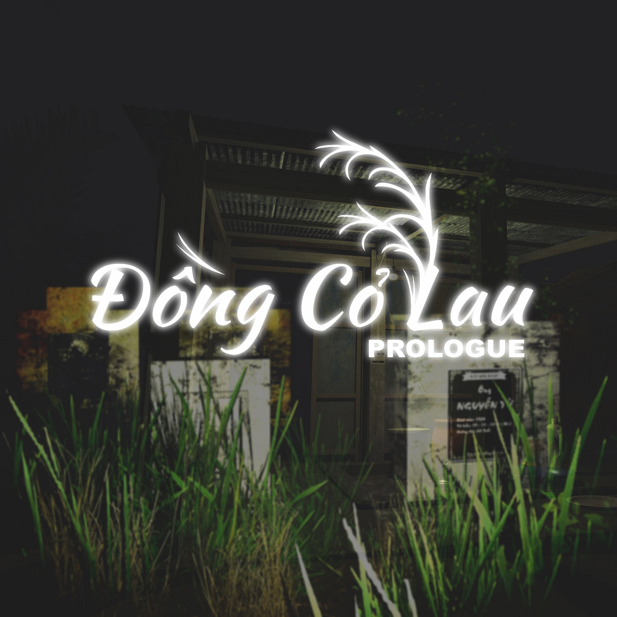 Đồng Cỏ Lau ( Official Prologue )