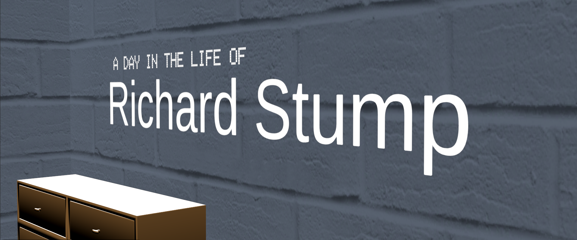 A Day in the Life of Richard Stump