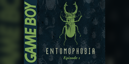 Cover image for Entomophobia Episode 1