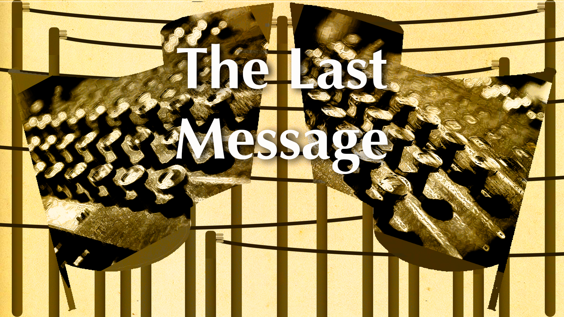 The Last Message